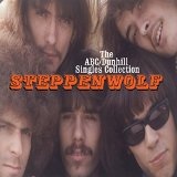 The ABC/Dunhill Singles Collection Lyrics Steppenwolf
