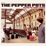 Train To Your Lover Lyrics The Pepper Pots