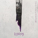 Rooms Lyrics Todtgelichter