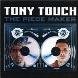 The Piece Maker Lyrics Tony Touch