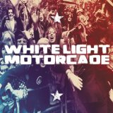 Miscellaneous Lyrics White Light Motorcade