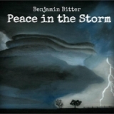 Peace in the Storm Lyrics Benjamin Bitter