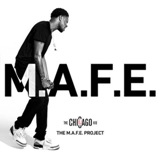 The M.A.F.E. Project Lyrics BJ The Chicago Kid