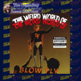 The Weird World of Blowfly Lyrics Blowfly