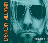 Turquoise Lyrics Devon Allman