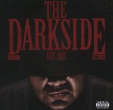 The Darkside Vol. 1 Lyrics Fat Joe