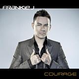 Courage Lyrics Frankie J