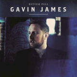Bitter Pill (Single) Lyrics Gavin James