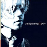 Spin Lyrics Hayes Darren