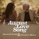 August Love Song Lyrics Heather Masse