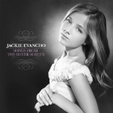 Songs From The Silver Screen Lyrics Jackie Evancho
