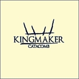 Catacomb (EP) Lyrics Kingmaker