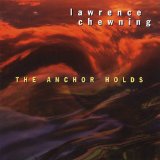 The Anchor Holds Lyrics Lawrence Chewning