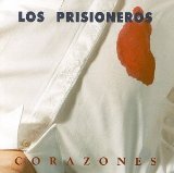 Corazones Rojos Lyrics Los Prisioneros