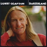 Borderland Lyrics Lowry Olafson