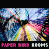 Rooms Lyrics Paper Bird