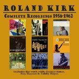 Complete Recordings: 1956-1962 Lyrics Rahsaan Roland Kirk