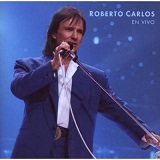 En Vivo Lyrics Roberto Carlos