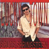 Lucky Town Lyrics Springsteen Bruce