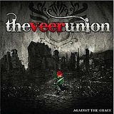 Against The Grain Lyrics The Veer Union