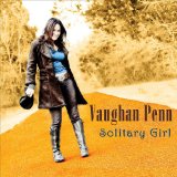 Solitary Girl Lyrics Vaughan Penn