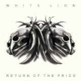 Return Of The Pride Lyrics White Lion
