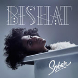 Sober (Single) Lyrics Bishat