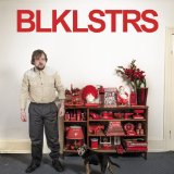 BLKLSTRS Lyrics Blacklisters