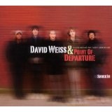 David Weiss & Point Of Departure