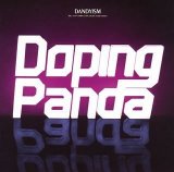 Dandyism Lyrics Doping Panda