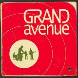 Grand Avenue Lyrics Grand Avenue