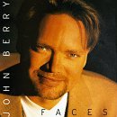 Faces Lyrics John Berry