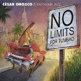 No Limits for Tumbao  Lyrics Kamarata Jazz