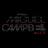 Memoirs Lyrics Miguel Campbell