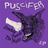 Donkey Punch the Night (EP) Lyrics Puscifer