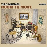 Room to Move Lyrics The Eliminators