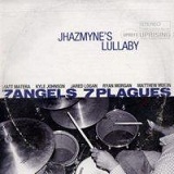Jhazmyne's Lullabye Lyrics 7 Angels 7 Plagues