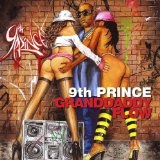 Granddaddy Flow Lyrics 9th Prince