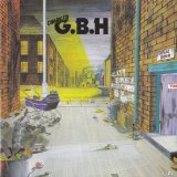 City Baby Attacked By Rats Lyrics G.B.H