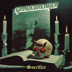 Sacrifice Lyrics Gravebreaker