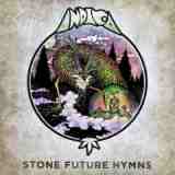 Stone Future Hymns Lyrics Indica