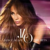 Dance Again (Single) Lyrics Jennifer Lopez