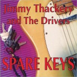 Spare Keys Lyrics Jimmy Thackery & The Drivers