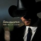 Better Than I Used To Be (Single) Lyrics Tim McGraw