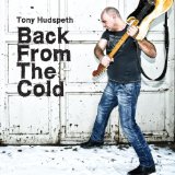 Back From The Cold Lyrics Tony Hudspeth