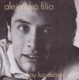 Hay Luz Debajo Lyrics Alejandro Filio