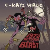 1975: Return Of The Beast Lyrics C-Rayz Walz
