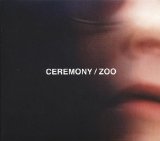 Zoo Lyrics Ceremony
