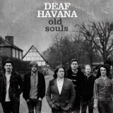 Old Souls Lyrics Deaf Havana
