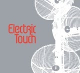Electric Touch Lyrics Electric Touch